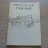 Pencaitland Cook Book.