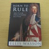 Born to Rule: British Political Elites.