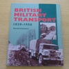 British Military Transport 1829-1956.