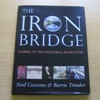 The Iron Bridge: Symbol of the Industrial Revolution.