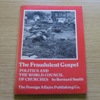 The Fraudulent Gospel: Politics and the World Council of Churches.