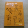 Costumes for the Stage.