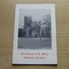 A Guide to the Church of St Mary's, Nantwich, Cheshire.