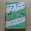 Fishing for Trout and Salmon (Sports and Pastimes Library).