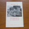 History of Wimborne in Miniature.