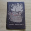 The Story of the Parish Church of All Saints, Bakewell.