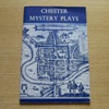 The Chester Mystery Plays.