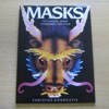 Masks: Ten Amazing Masks to Assemble and Wear.