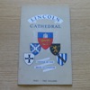 A Pictorial Guide to Lincoln Cathedral.