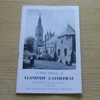 A Short History of Llandaff Cathedral.