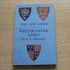 The New Guide to Westminster Abbey.