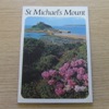 St Michael's Mount: A Brief Historical Account and Description of the Romantic Island Home of Lord St Levan.