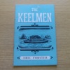 The Keelmen (Northern History Booklets No 9).