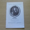 An Exhibition - Treasures of the Advocates' Library (National Library of Scotland).