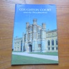 Coughton Court and the Throckmortons.