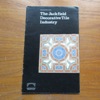 The Jackfield Decorative Tile Industry.