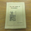 The Old Houses of Shrewsbury: Their History and Associations.