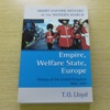 Empire, Welfare State, Europe: History of the United Kingdom 1906-2001 (Short Oxford History of the Modern World).
