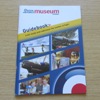 Royal Air Force Museum Cosford: Guidebook.