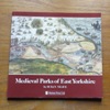 Medieval Parks of East Yorkshire.