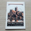Worcester and Its Cathedral.