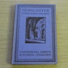 Gloucester, Tewkesbury and District (Cathedrals, Abbeys and Famous Churches).