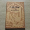 Ludlow in Bye-Gone Days.