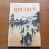Welcome to Rhuthun / Croeso i Rhuthun: A History and Description of Ruthin.