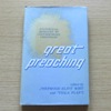Great Preaching: Evangelical Messages by Contemporary Christians.