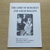 The Lord of Burghley and Sarah Hoggins: The True Story of a Shropshire Miller's Daughter who Became a Countess.