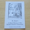 St Anne's: A Short History of the Parish Church, Chasetown.