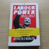 Labour in Power 1945-1951.