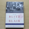 From Blitz to Blair: A New History of Britain Since 1939.