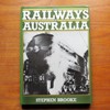 The Railways of Australia.