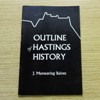 Outline of Hastings History (Hastings Museum Publication, No 23).