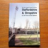 The Non-League Football Grounds of Staffordshire and Shropshire.