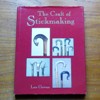 The Craft of Stickmaking.