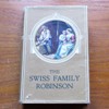 The Swiss Family Robinson (Lily Series No 23).