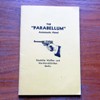 The 'Parabellum' Automatic Pistol: Its Construction, Its Manipulation and Its Use.