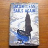 Dauntless Sails Again.