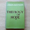 Theology of Hope: On the Ground and the Implications of a Christian Eschatology.