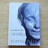 The Fragile Absolute: Or Why is the Christian Legacy Worth Fighting For?