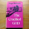 The Crucified God.