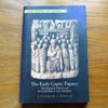 The Early Coptic Papacy: The Egytian Church and Its Leadership in Late Antiquity (The Popes of Egypt I).