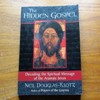 The Hidden Gospel: Decoding the Spiritual Message of the Aramaic Jesus.