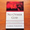 No Other God: Wording the World and Worlding the Word.