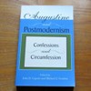 Augustine and Postmodernism: Confessions and Circumfession.