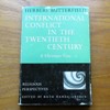 International Conflict in the Twentieth Century: A Christian View.