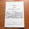 Clun and Chapel Lawn: An Appraisal of a South Shropshire Country Parish.