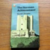 The Norman Achievement 1050-1100.